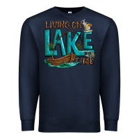 Navy living on lake time Premium Sweatshirt - texasbilliewilder
