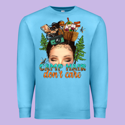 Premium Sweatshirt messy bun camp hair dont care