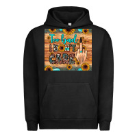 Pigment Black too bad i don't care Urban Hoodie - JahusDesignShop