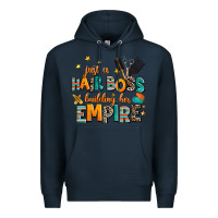 Navy just a nail boss building her empire Premium Hoodie - AdoDesignShop