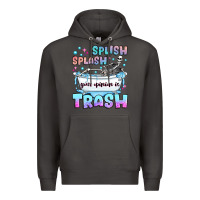 Smoke splish splash your opinion is trash Premium Hoodie - JahusDesignShop