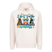 Pale Pink i do it for the aha moments Premium Hoodie - AdoDesignShop