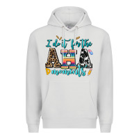 Dove Grey i do it for the aha moments Premium Hoodie - AdoDesignShop