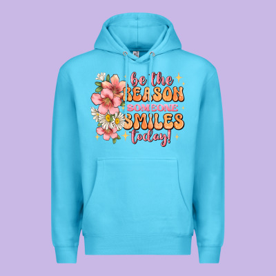 Be The Reason Someone Smiles Today Premium Hoodie Designed By Jahusdesignshop