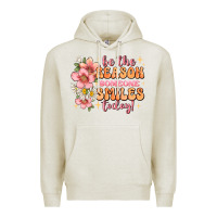 Oatmeal Heather be the reason someone smiles today Premium Hoodie - JahusDesignShop