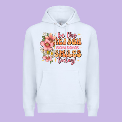 Be The Reason Someone Smiles Today Premium Hoodie Designed By Jahusdesignshop