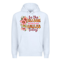 White be the reason someone smiles today Premium Hoodie - JahusDesignShop