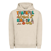 Pigment French Oak thankful  blessed and kind of a mess Urban Hoodie - AdoDesignShop