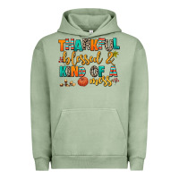 Pigment Oil Green thankful  blessed and kind of a mess Urban Hoodie - AdoDesignShop