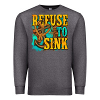 Charcoal Heather refuse to sink western Premium Sweatshirt - texasbilliewilder