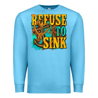 Ocean Blue refuse to sink western Premium Sweatshirt - texasbilliewilder