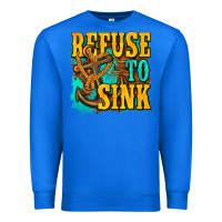 True Royal refuse to sink western Premium Sweatshirt - texasbilliewilder