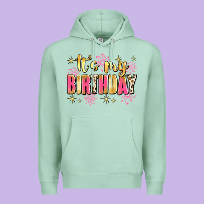 It's My Birthday Premium Hoodie Designed By Jahusdesignshop