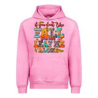 Fuchsia Pink if you dont like fall you can leaf me alone Urban Hoodie - AdoDesignShop