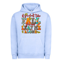 Pigment Grape Ice if you dont like fall you can leaf me alone Urban Hoodie - AdoDesignShop