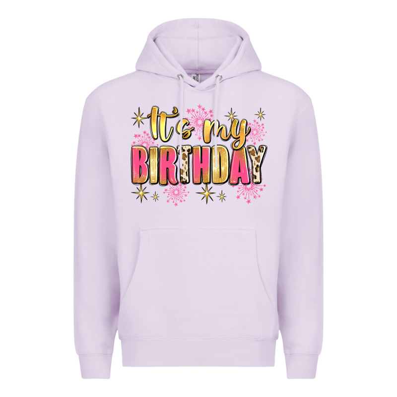 It's My Birthday Premium Hoodie by JahusDesignShop | Teevron