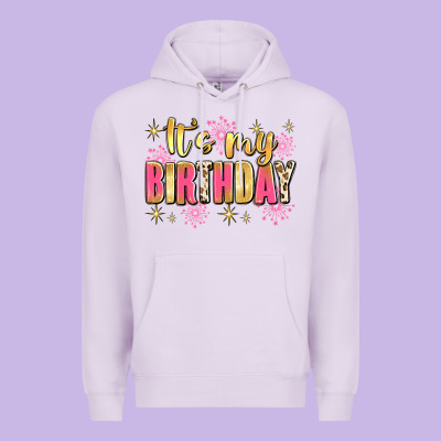 It's My Birthday Premium Hoodie Designed By Jahusdesignshop