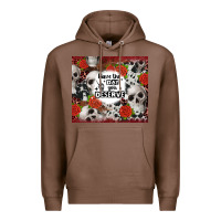 Chestnut have the day you deserve skull and rose Premium Hoodie - JahusDesignShop