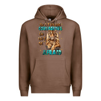 Chestnut be strong and courageous Premium Hoodie - JahusDesignShop