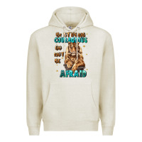 Oatmeal Heather be strong and courageous Premium Hoodie - JahusDesignShop