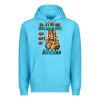 Ocean Blue be strong and courageous Premium Hoodie - JahusDesignShop