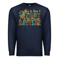 Navy this is how i fight my battles Premium Sweatshirt - texasbilliewilder