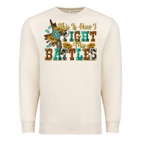 Sandshell this is how i fight my battles Premium Sweatshirt - texasbilliewilder