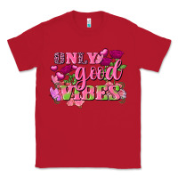 Red Valentine's Day Only Good Vibes Classic Tee - FaDigitalArtStudio