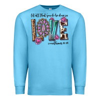 Ocean Blue western let all that you do be done in love with g Premium Sweatshirt - texasbilliewilder