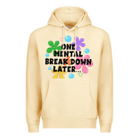 Pina Colada one mental break down later Premium Hoodie - JahusDesignShop
