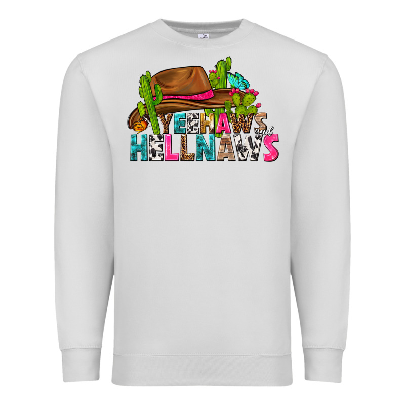 Yeehaws And Hellnaws Premium Sweatshirt by texasbilliewilder | Teevron