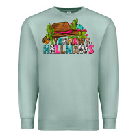 Seafoam yeehaws and hellnaws Premium Sweatshirt - texasbilliewilder
