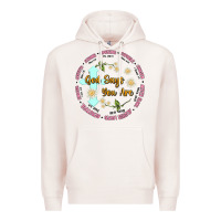 Pale Pink god says you are Premium Hoodie - JahusDesignShop