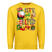 Lemon let's get elfed up Premium Sweatshirt - Zillion Design Studio