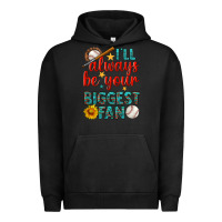 Pigment Black i'll always be your biggest fan baseball Urban Hoodie - BundleAndBundleShop
