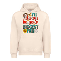 Sandshell i'll always be your biggest fan baseball Urban Hoodie - BundleAndBundleShop