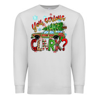 Dove Grey you serious clark Premium Sweatshirt - Zillion Design Studio