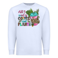 White all i need is coffee and plants Premium Sweatshirt - texasbilliewilder