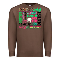 Chestnut dentist tooth Premium Sweatshirt - texasbilliewilder