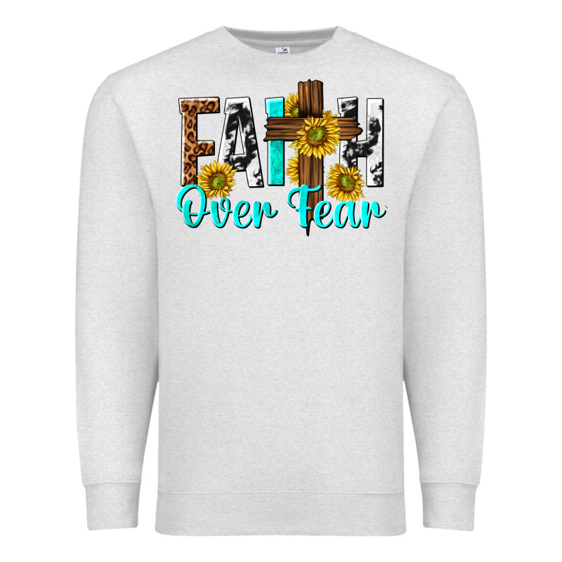 Faith Over Fear Premium Sweatshirt by texasbilliewilder | Teevron