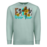 Seafoam faith over fear Premium Sweatshirt - texasbilliewilder