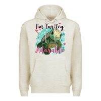 Oatmeal Heather i'm turtley adorable Premium Hoodie - JahusDesignShop