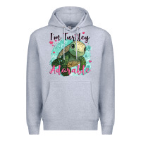 Heather Grey i'm turtley adorable Premium Hoodie - JahusDesignShop