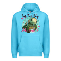 Ocean Blue i'm turtley adorable Premium Hoodie - JahusDesignShop
