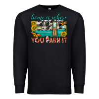 Black home is where  you park it Premium Sweatshirt - texasbilliewilder