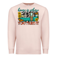 Pale Pink home is where  you park it Premium Sweatshirt - texasbilliewilder