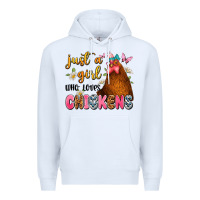 White just a girl who loves chickens Premium Hoodie - JahusDesignShop