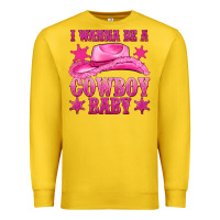 Lemon i wanna be a cowboy baby Premium Sweatshirt - texasbilliewilder
