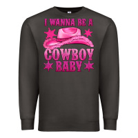 Smoke i wanna be a cowboy baby Premium Sweatshirt - texasbilliewilder