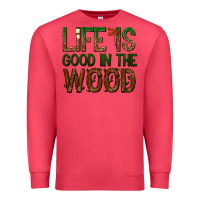 Cardinal life is good in the wood Premium Sweatshirt - texasbilliewilder